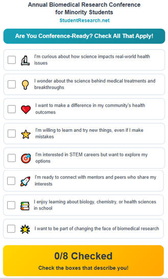 Annual Biomedical Research Conference for Minority Students-The readiness checklist