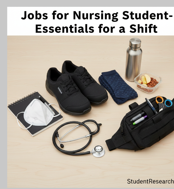 Jobs for Nursing Student-A Shift Essentials